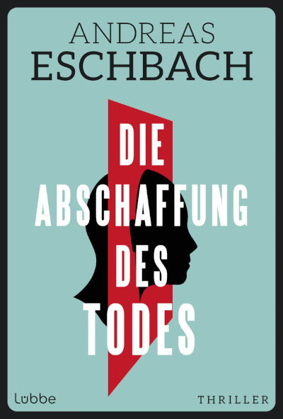 Cover "Die Abschaffung des Todes"